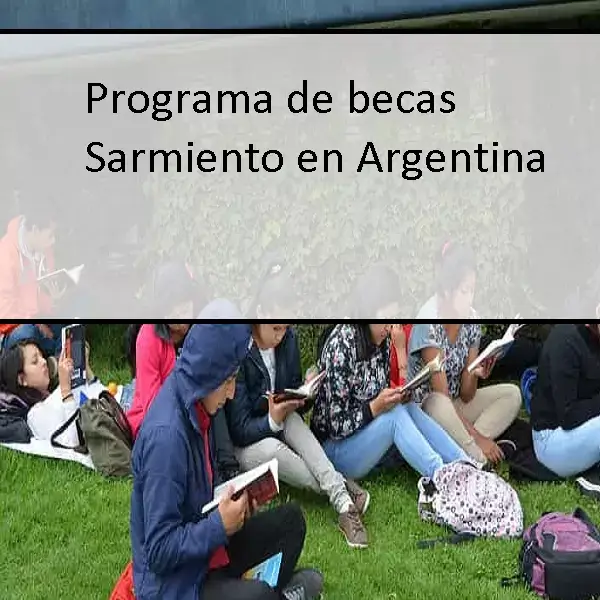 Programa de becas Sarmiento en Argentina