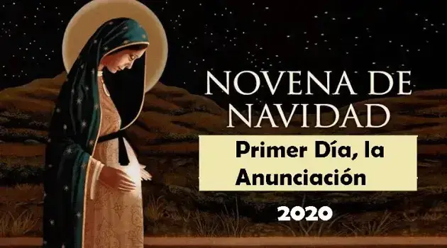 Novena de Navidad 2020: Primer Día, la Anunciación
