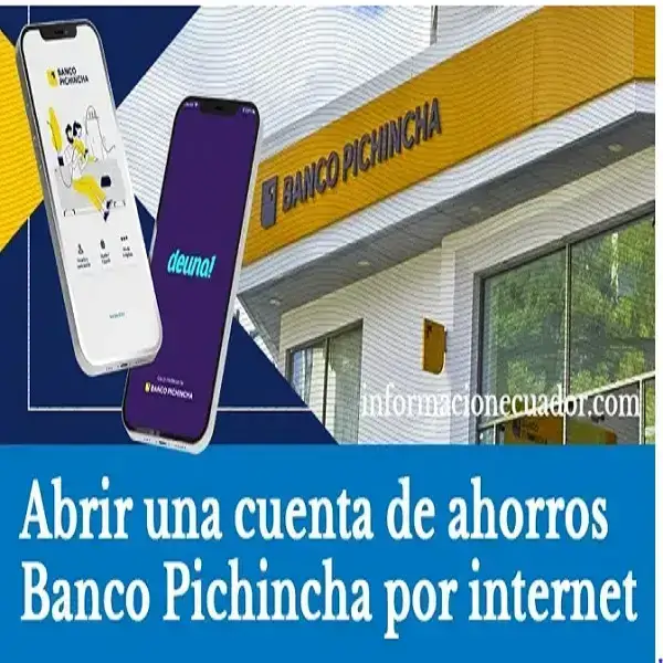 Sacar una cuenta de ahorros Banco Pichincha