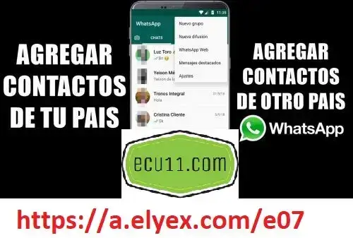 Como Agregar Número celular de Ecuador a Whatsapp