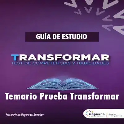 Temario Prueba Transformar - Guía, preguntas