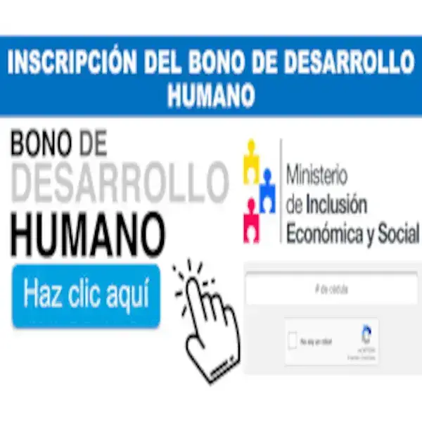 ¿Cómo inscribirse al Bono de Desarrollo Humano?