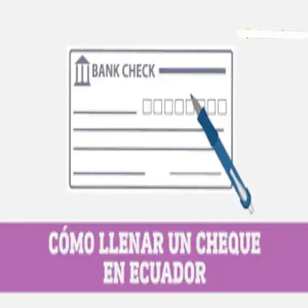 Cómo llenar un cheque en Ecuador