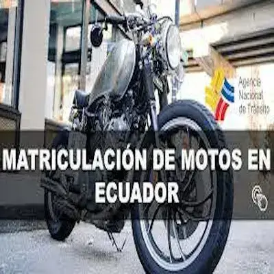 Matriculación de Motos en Ecuador – Requisitos