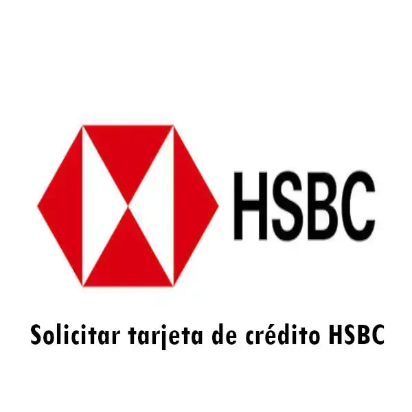 Solicitar tarjeta de crédito HSBC