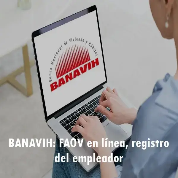 BANAVIH: FAOV en línea, registro del empleador