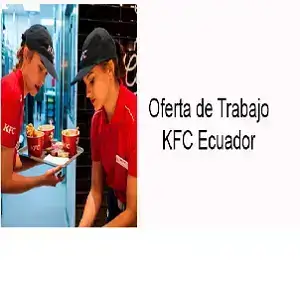 Empleos KFC Trabaja con nosotros en línea