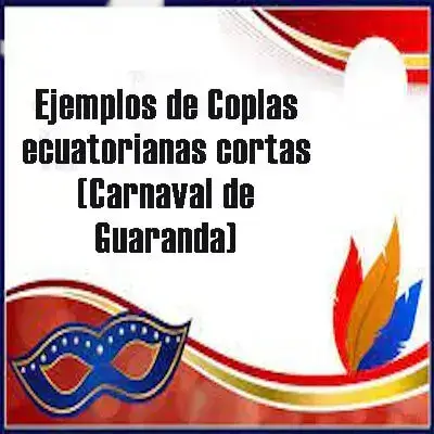 Coplas de Carnaval de Guaranda Ecuador